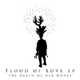 The Death Of Her Money - Flood Of Love EP